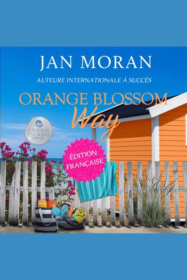 Orange Blossom Way : Français - cover