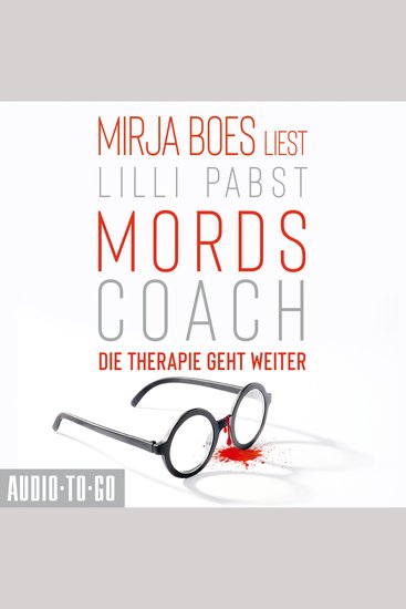 Mordscoach - Die Therapie geht weiter - Mordscoach-Serie Band 2 (ungekürzt) - cover