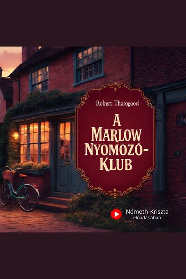 Marlow Nyomozóklub A (teljes) - cover
