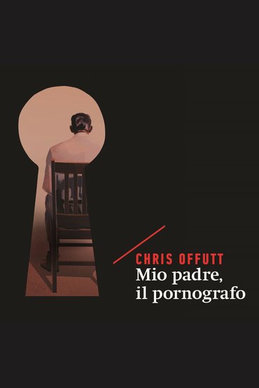 Mio padre il pornografo - cover