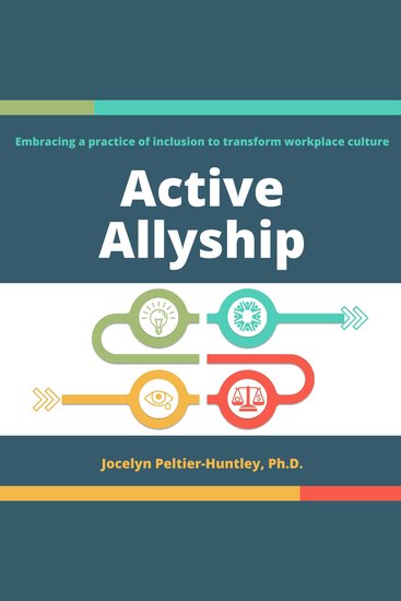 Active Allyship - Embracing a practice of inclusion to transform workplaces - cover