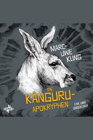 Die Känguru-Apokryphen (Die Känguru-Werke 4) - cover