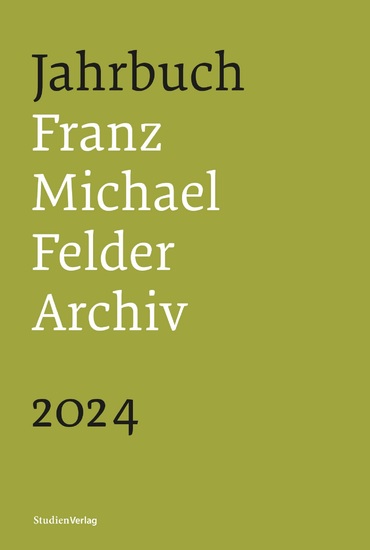Jahrbuch Franz-Michael-Felder-Archiv 2024 - cover