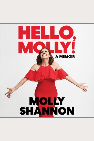 Hello Molly! - A Memoir - cover