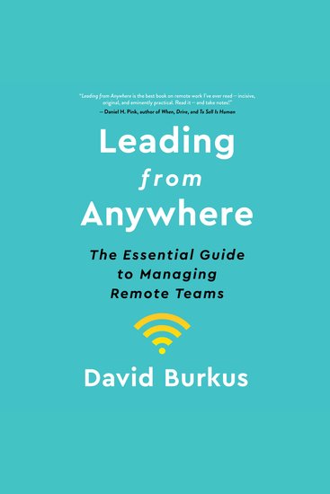 Leading From Anywhere - The Essential Guide to Managing Remote Teams - cover