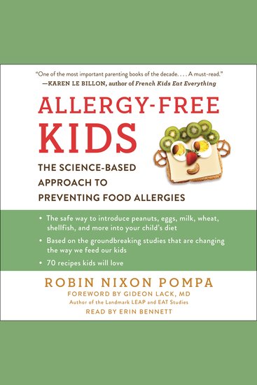 Allergy-Free Kids - The Science-Based Approach to Preventing Food Allergies - cover