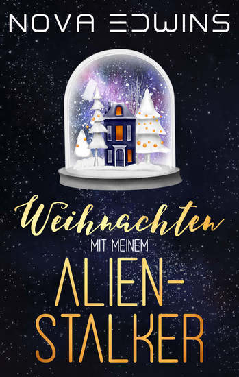 Weihnachten mit meinem Alien-Stalker - cover