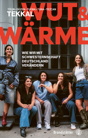 Wut und Wärme - Wie wir mit Schwesternschaft Deutschland verändern - cover