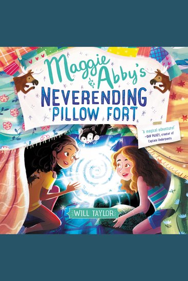 Maggie & Abby's Neverending Pillow Fort - cover