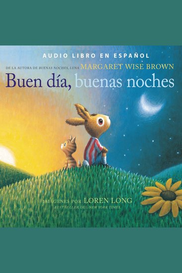 Buen día buenas noches - Good Day Good Night (Spanish edition) - cover