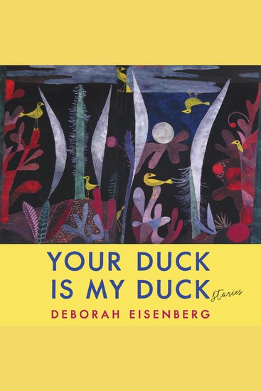 Your Duck Is My Duck - Stories - cover