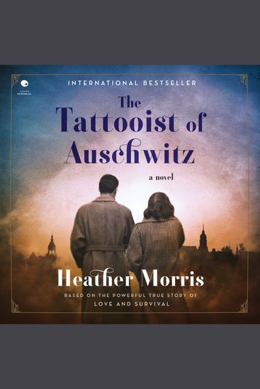 The Tattooist of Auschwitz - A Novel - cover