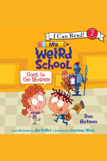 My Weird School Goes to the Museum - cover