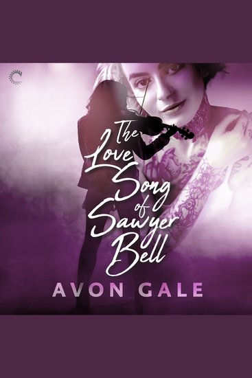 The Love Song of Sawyer Bell - cover