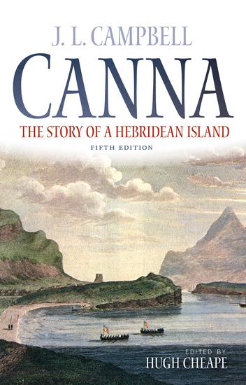 Canna - The Story of a Hebridean Island - cover