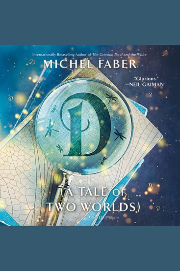 D (A Tale of Two Worlds) - A Novel - cover