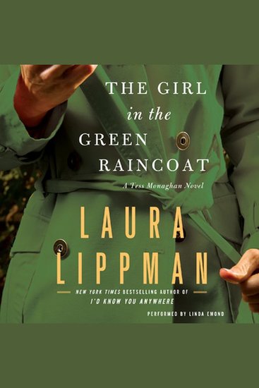 The Girl in the Green Raincoat - A Tess Monaghan Novel - cover