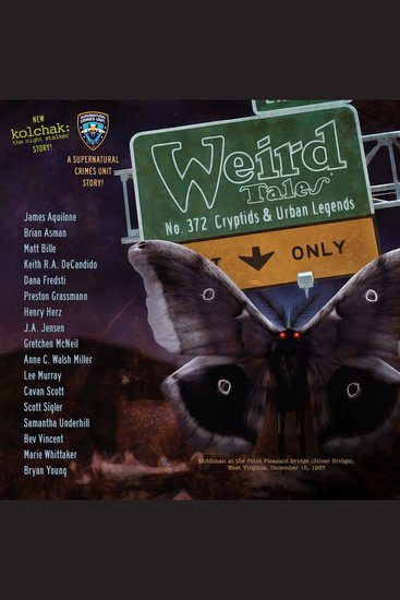 Weird Tales Magazine No 372 - Cryptids & Urban Legends - cover