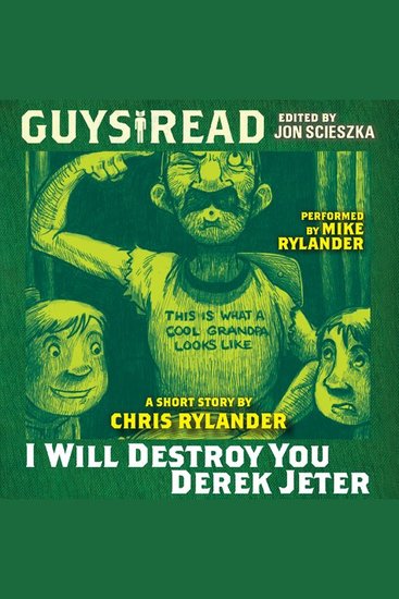 Guys Read: I Will Destroy You Derek Jeter - cover