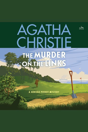 Murder on the Links - A Hercule Poirot Mystery: The Official Authorized Edition - cover