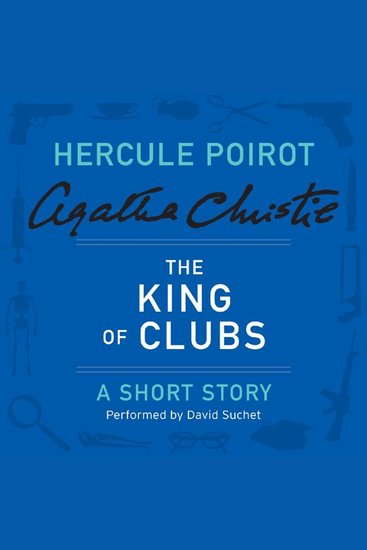 The King of Clubs - A Hercule Poirot Short Story - cover
