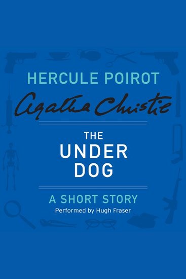 The Under Dog - A Hercule Poirot Short Story - cover