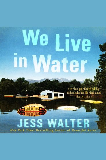 We Live in Water - Stories - cover