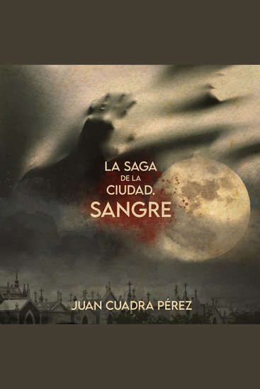 La saga de la Ciudad Sangre - cover