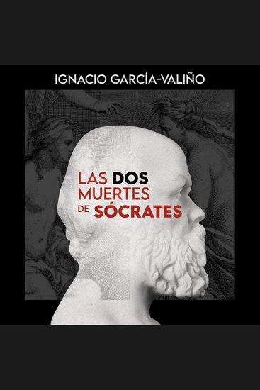 Las dos muertes de Sócrates - cover