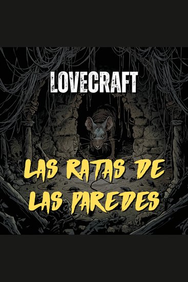 Las ratas de las paredes - cover