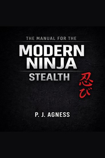 Manual for the Modern Ninja The: Stealth - cover