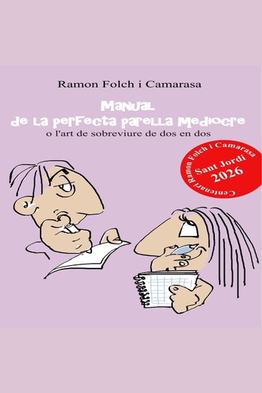 Manual de la perfecta parella mediocre - o l'art de viure de dos en dos - cover