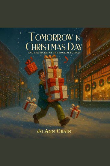 Tomorrow is Christmas Day and the Secret of the Magical Button - cover