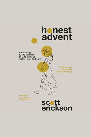Honest Advent - Awakening to the Wonder of God-with-Us Then Here and Now - cover