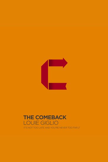 The Comeback - It's Not Too Late and You're Never Too Far - cover