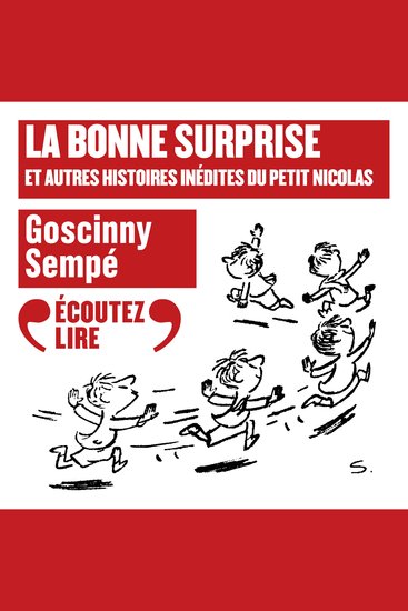 La bonne surprise et autres histoires inédites du Petit Nicolas - cover