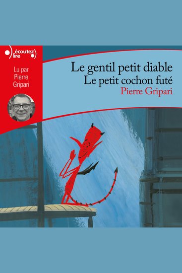 Le gentil petit diable - Le petit cochon futé - cover