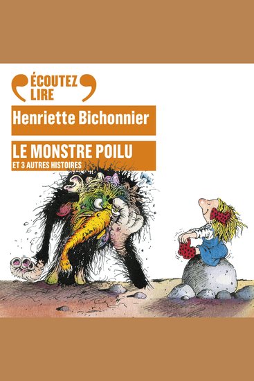Le monstre poilu et 3 autres histoires - cover