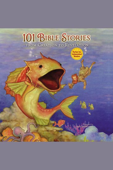 101 Bible Stories from Creation to Revelation - cover