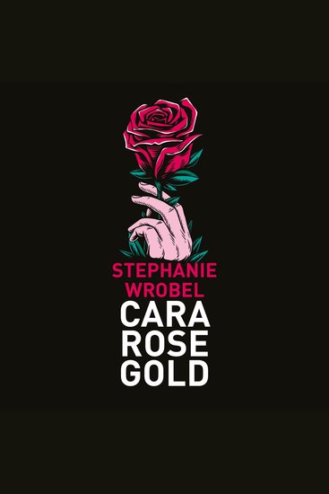 Cara Rose Gold - cover