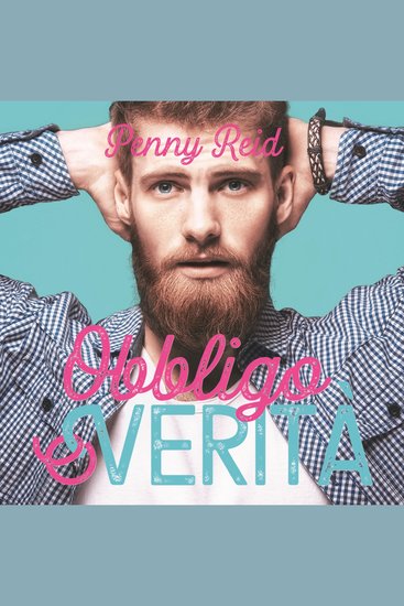 Obbligo o verità: che barba l'amore! - cover