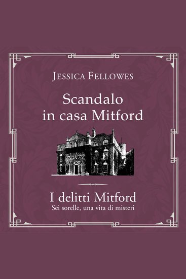 Scandalo in casa Mitford - cover