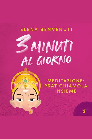 Tre minuti al giorno Meditazione: pratichiamola insieme - cover