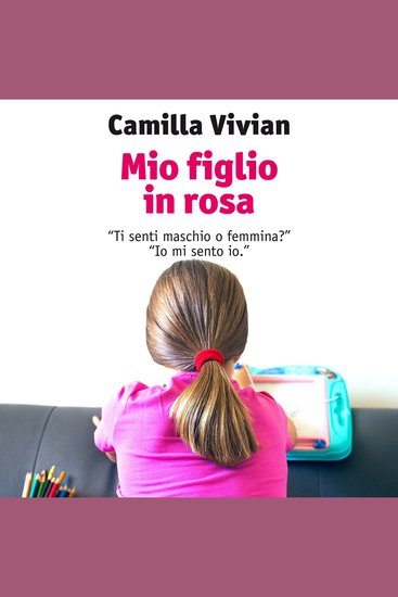 Mio figlio in rosa - cover
