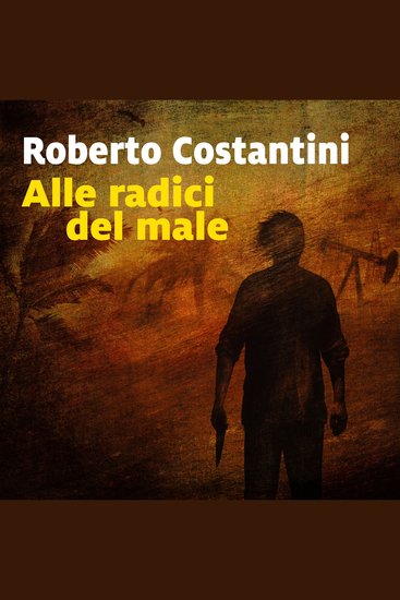Alle radici del male - cover