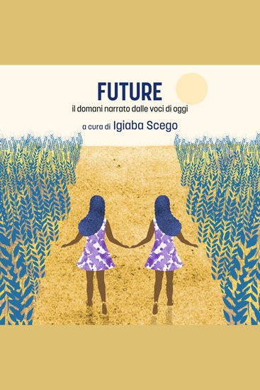 Future: Il domani narrato dalle voci di oggi - cover