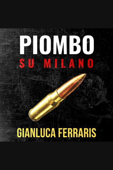 Piombo su Milano - cover