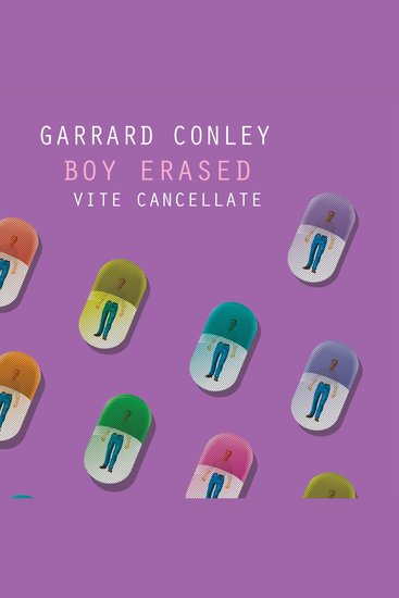 Boy Erased Vite cancellate - cover