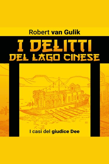 I delitti del lago cinese I casi del giudice Dee - cover