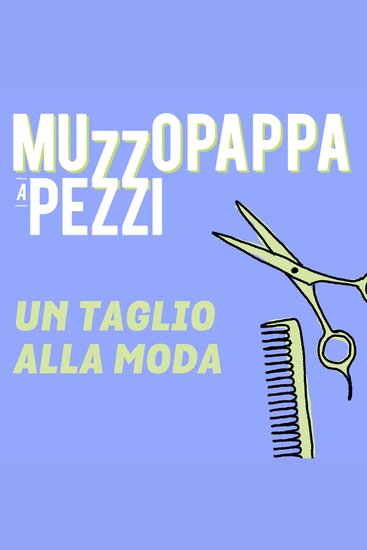 Un taglio alla moda\8 - Muzzopappa a pezzi - cover